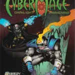 CyberMage: Darklight Awakening