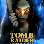 Tomb Raider Chronicles