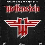 Return to Castle Wolfenstein