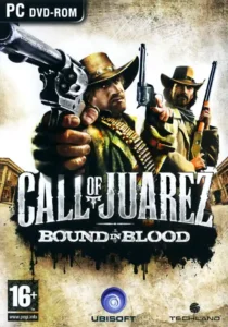 Call of Juarez: Bound in Blood