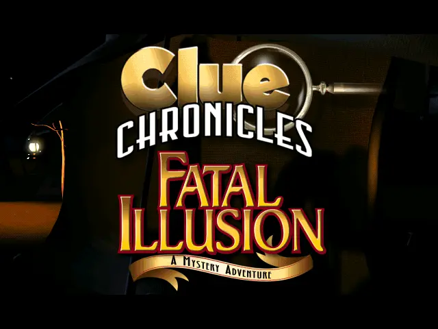 Clue Chronicles: Fatal Illusion