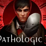 Pathologic 3
