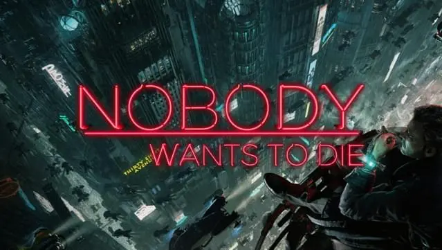 Nobody Wants to Die