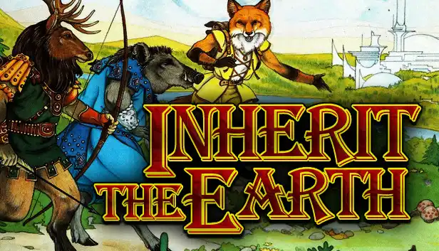 Inherit the Earth – Quest for the Orb
