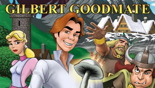 Gilbert Goodmate and the Mushroom of Phungoria