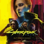 Cyberpunk 2077: Ultimate Edition