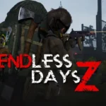 Endless Days Z