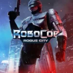 RoboCop: Rogue City