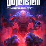 Wolfenstein: Cyberpilot