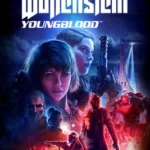 Wolfenstein: Youngblood