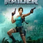 Tomb Raider: Legacy of Atlantis