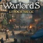 Warlords Under Siege