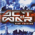 Act of War: High Treason