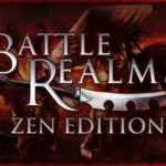 Battle Realms: Zen Edition