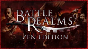 Battle Realms: Zen Edition