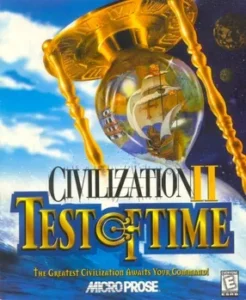 Sid Meier’s Civilization II: Test of Time