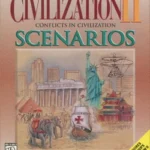 Sid Meier's Civilization II Scenarios: Conflicts in Civilization
