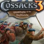 Cossacks 3: Guardians of the Highlands