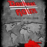 Darkest Hour: A Hearts of Iron Game