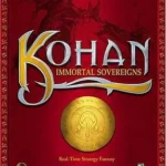 Kohan: Immortal Sovereigns