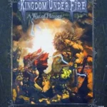 Kingdom Under Fire: A War of Heroes