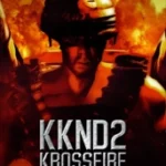 Krush Kill ‘N Destroy 2: Krossfire