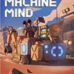 Machine Mind