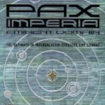 Pax Imperia: Eminent Domain