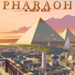 Pharaoh: A New Era