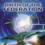 Star Trek: Birth of the Federation