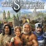 The Settlers: Rise of an Empire