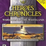 Heroes Chronicles: Warlords of the Wasteland