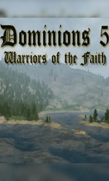 Dominions 5: Warriors of the Faith Cover Art