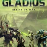Warhammer 40,000: Gladius - Relics of War