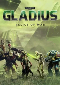 Warhammer 40,000: Gladius – Relics of War