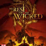 No Rest for the Wicked