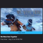 Beacon Pines and We Were Here Together Are Free on Epic Games Store