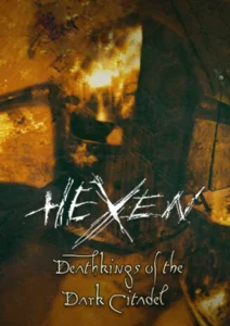 Hexen: Deathkings of the Dark Citadel